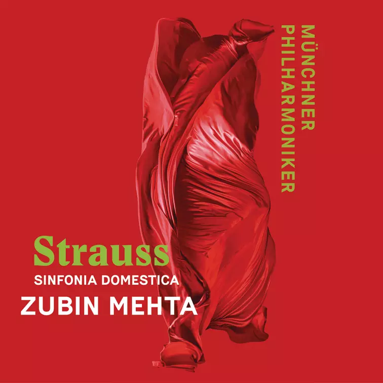 RICHARD STRAUSS »Sinfonia domestica« op. 53 MÜNCHNER PHILHARMONIKER ZUBIN MEHTA