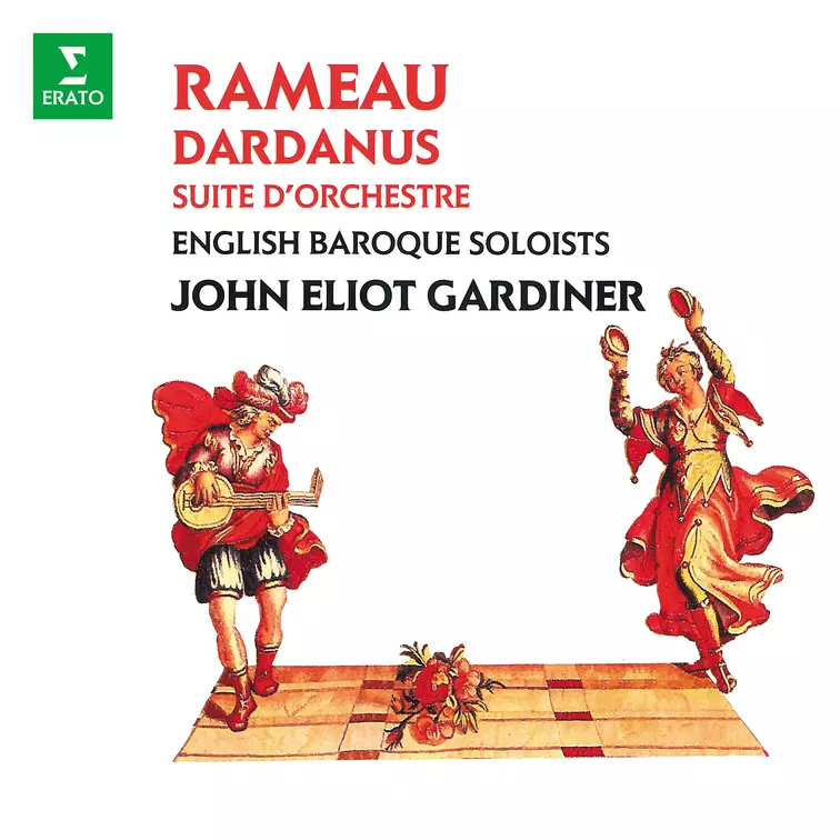 Rameau: Suite d’orchestre de Dardanus