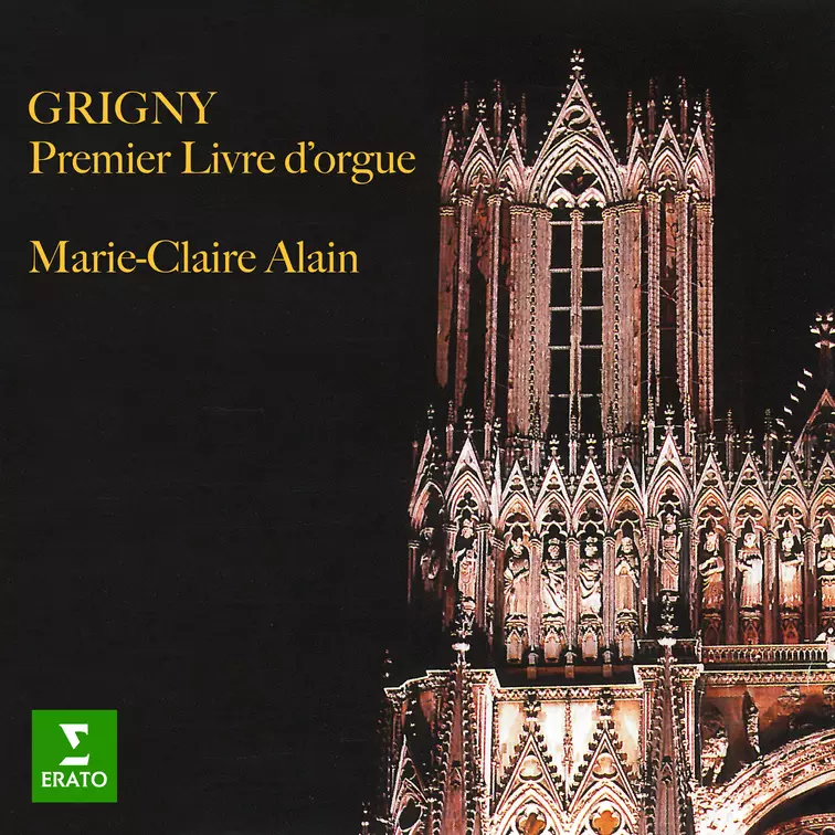 Grigny: Premier livre d’orgue (À l’orgue de la cathédrale Saint-Pierre de Poitiers)