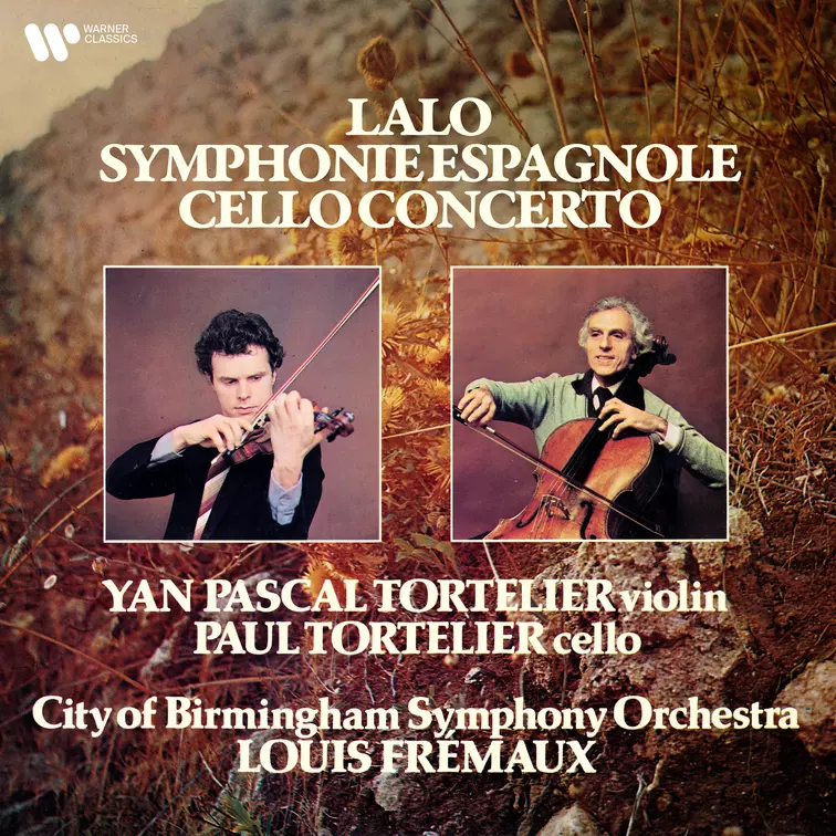 Lalo: Symphonie espagnole & Cello Concerto
