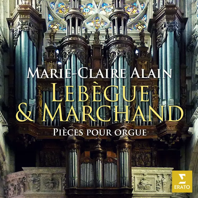 Lebègue & Marchand: Pièces pour orgue (À l’orgue de l’église Notre-Dame de Caudebec-en-Caux)