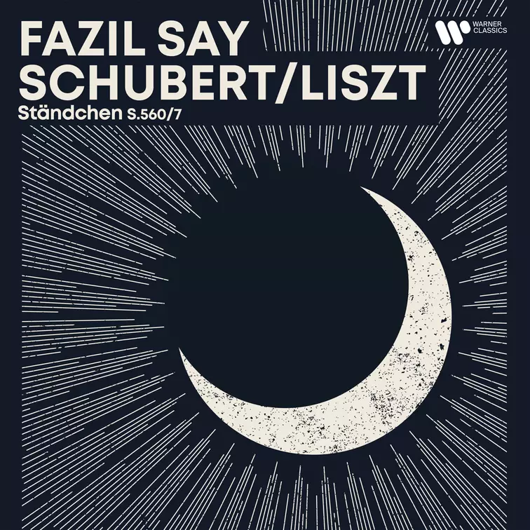 Fazil Say - Schubert/Liszt: Ständchen