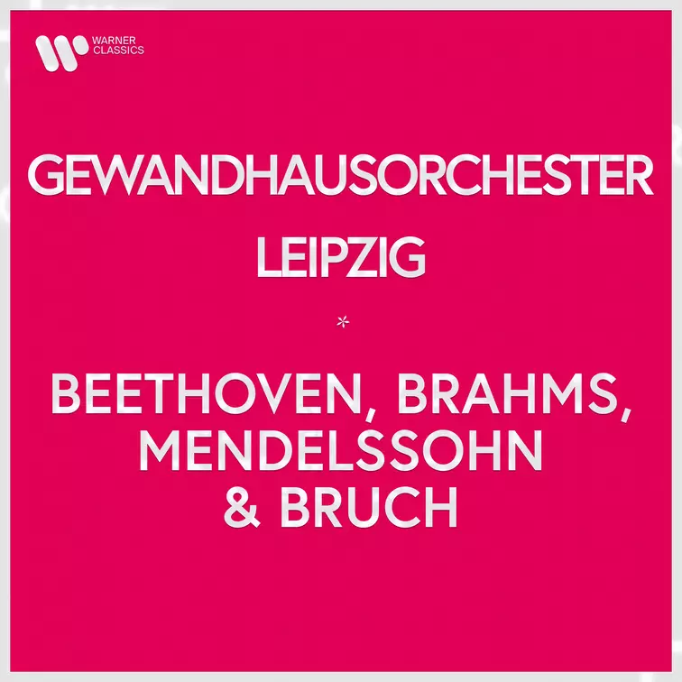 Leipzig Gewandhaus Orchestra | Warner Classics