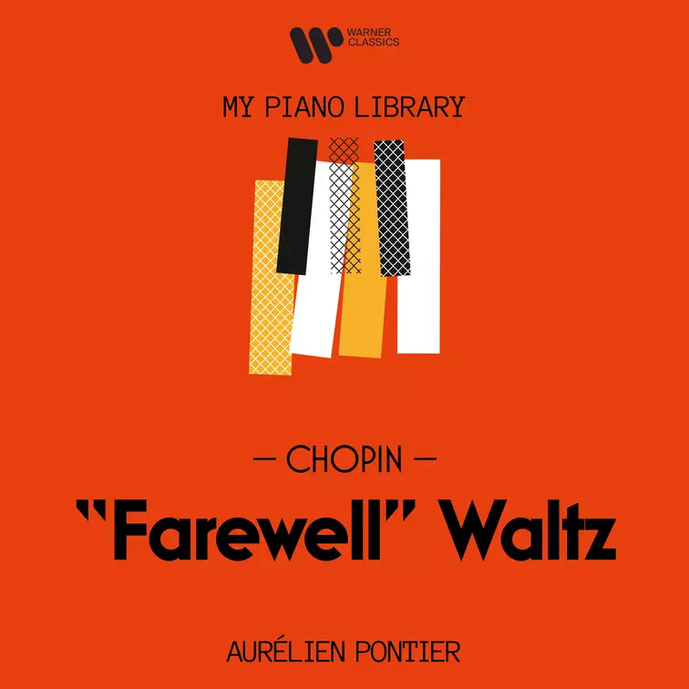 Aurélien Pontier - My Piano Library: Chopin, Waltz “Farewell”