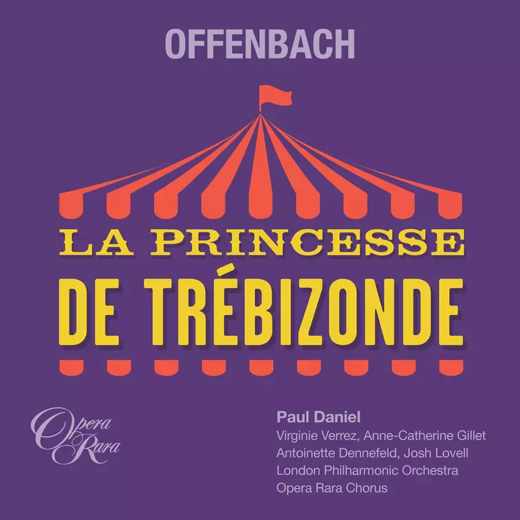Offenbach: La Princesse de Trebizonde