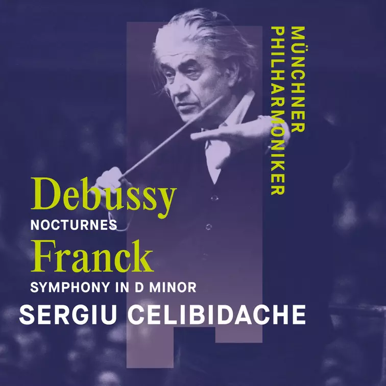 Franck: Symphony in D Minor,  Debussy: Trois Nocturnes