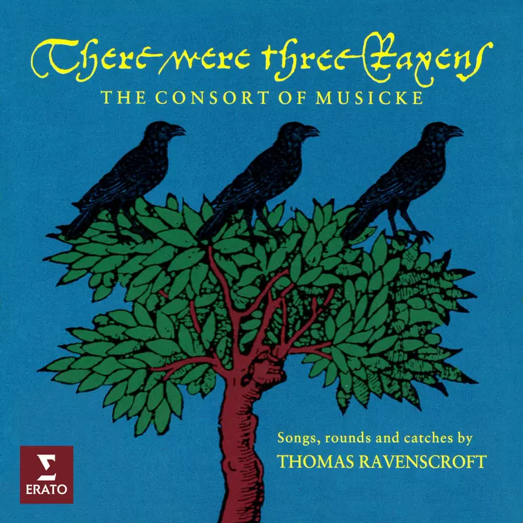 There Were Three Ravens. Songs, Rounds and Catches by Thomas Ravenscroft.jpg