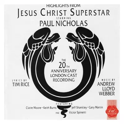 Jesus Christ Superstar Highlights