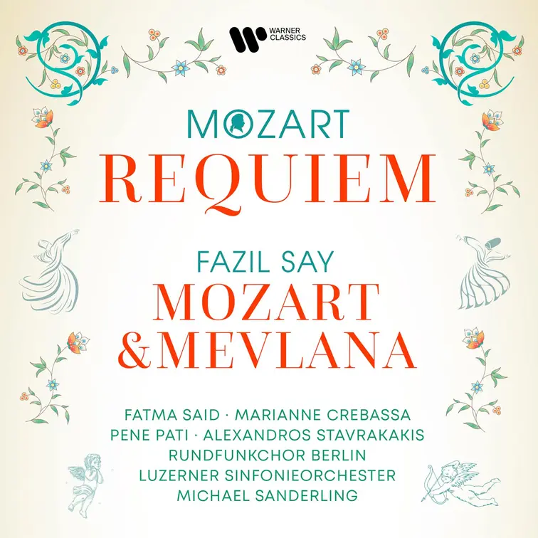 Mozart: Requiem - Say: Mozart ve Mevlana 