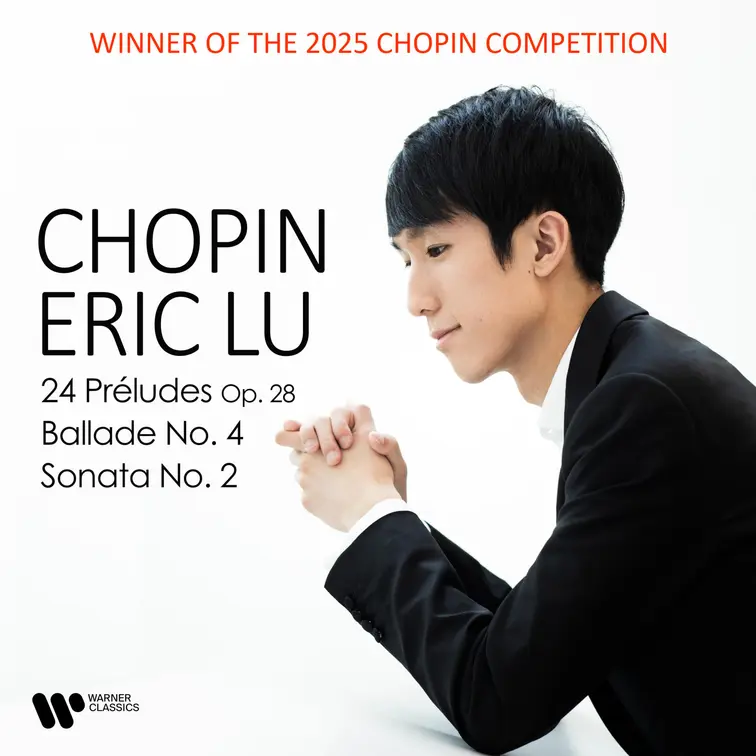 Chopin: 24 Preludes, Ballade No. 4 & Piano Sonata No. 2
