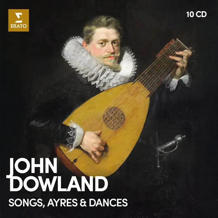 John Dowland: Songs, Ayres & Dances