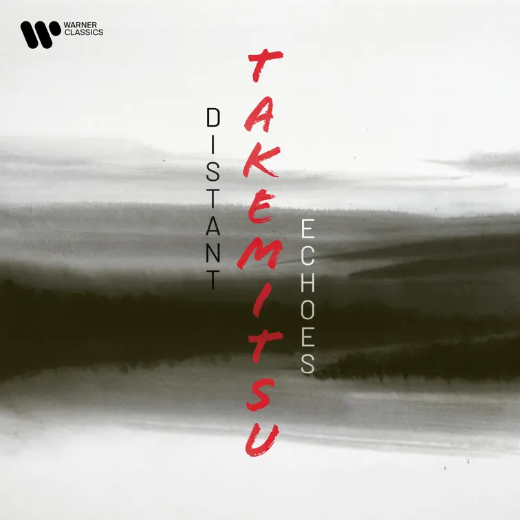 Takemitsu: Distant Echoes