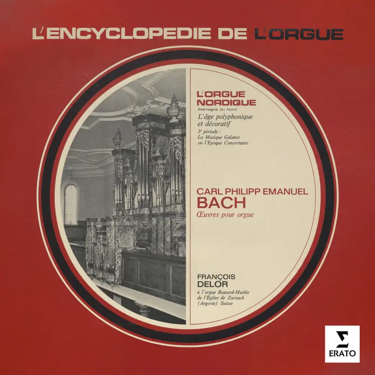 L'encyclopédie de l'orgue : Carl Philipp Emanuel Bach (À l'orgue de l'église de Zurzach)