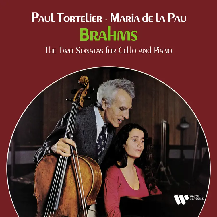 Brahms: Sonatas for Cello and Piano, Op. 38 & 99