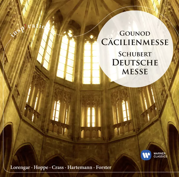 Gounod: Cecilia Mass / Schubert: Deutsche Messe