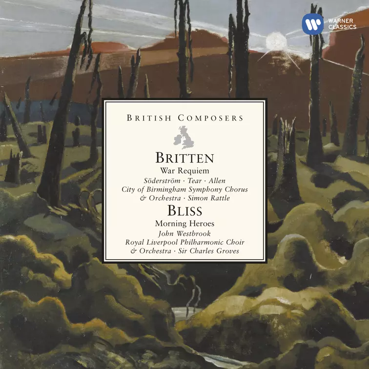 Britten: War Requiem & Bliss: Morning Heroes