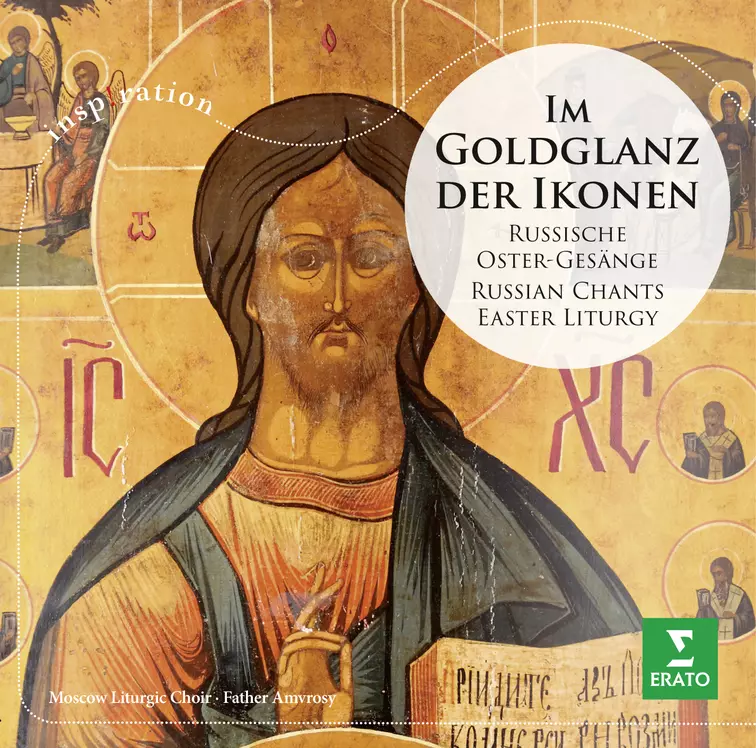 In the glow of the icons: Chants from the Russian Easter Liturgy