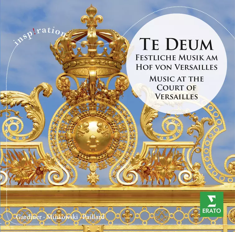 Te Deum - Festliche Musik am Hof von Versailles