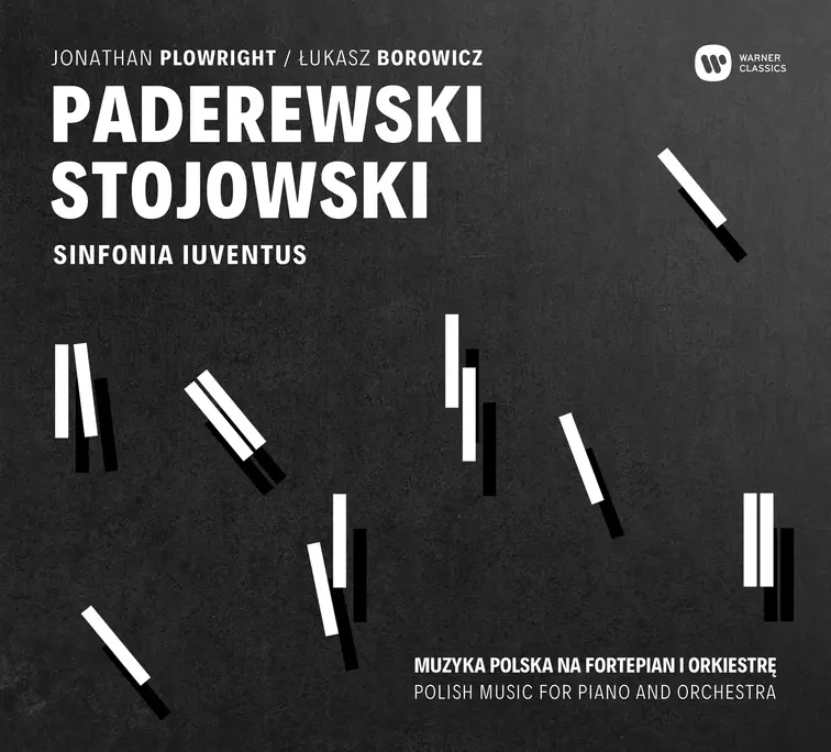 Paderewski, Stojowski - Polish music for piano and orchestra