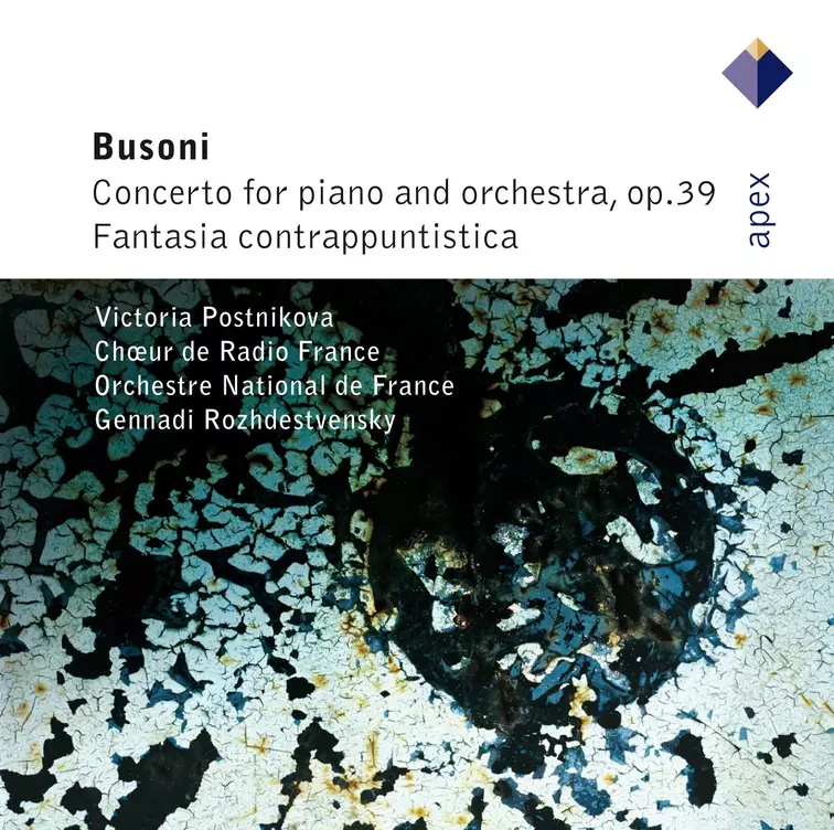 Busoni: Piano Concerto & Fantasia contrappuntistica