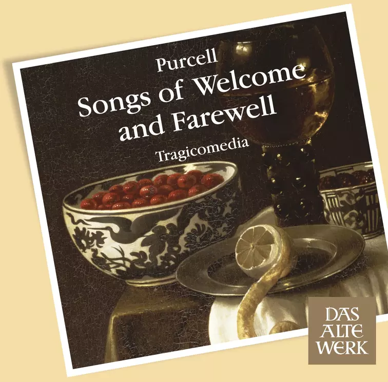 Purcell: Songs of Welcome and Farewell