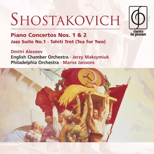Shostakovich: Piano Concertos Nos. 1 & 2