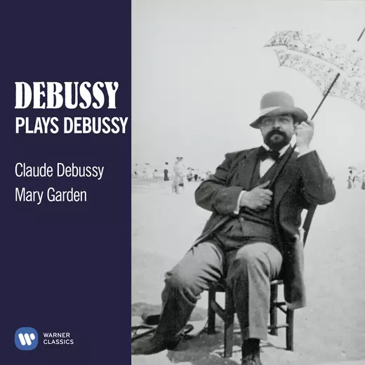 Debussy Plays Debussy