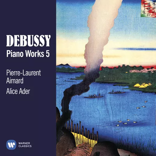 Debussy: Piano Works 5