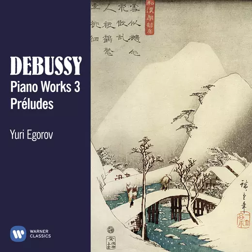 Debussy: Piano Works 3: Préludes