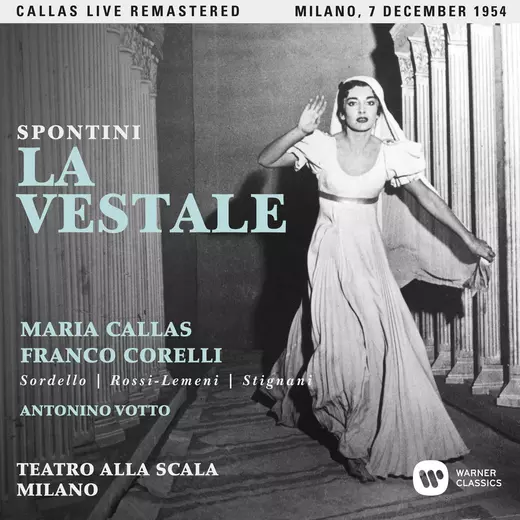 Spontini: La vestale (1954 - Milan) - Callas Live Remastered