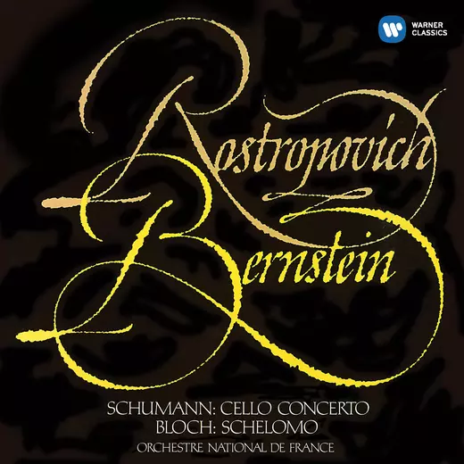 Schumann: Cello Concerto, Bloch: Schelomo