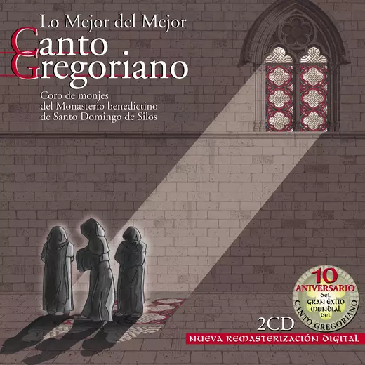Lo Mejor Del Mejor Canto Gregoriano