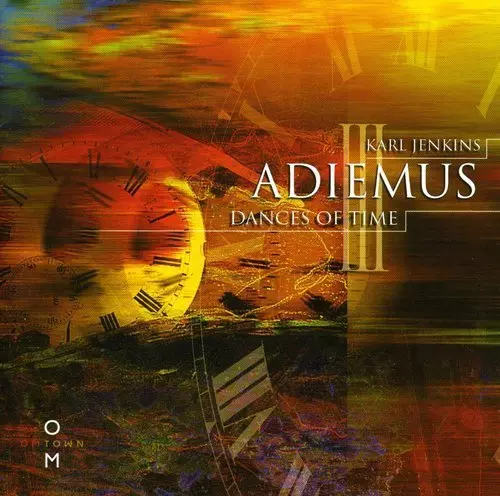 Adiemus III - Dances Of Time