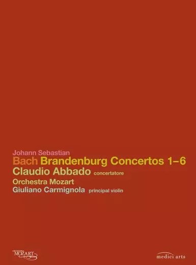 Bach: Brandenburg Concertos 1 - 6