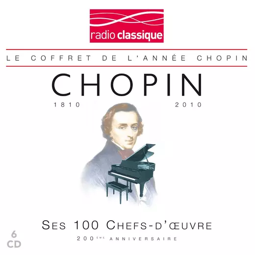 Chopin 100 Best Radio Classique