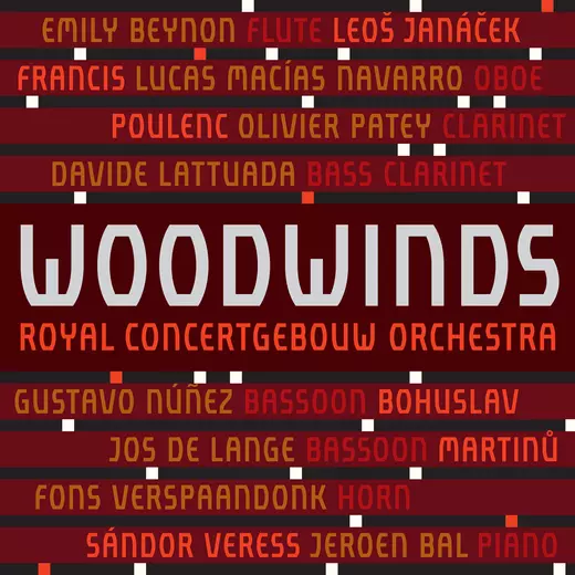 Royal Concertgebouw Orchestra	Woodwinds