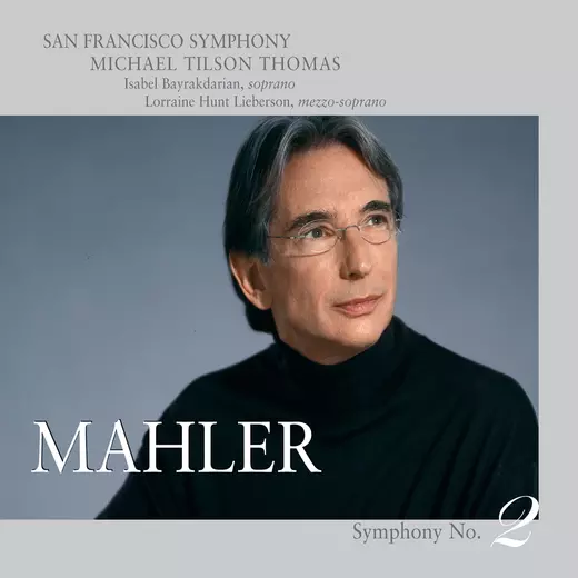 Mahler: Symphony No. 2