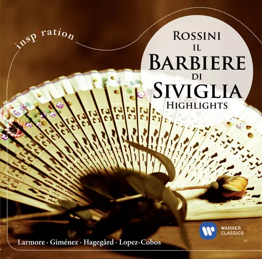 Rossini: Il barbiere di Siviglia - Highlights