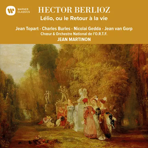 Berlioz Lélio, ou le Retour à la vie