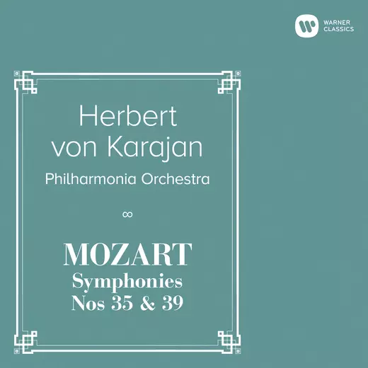 Mozart: Symphonies Nos 35 & 39