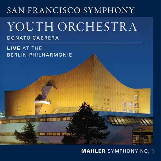 Mahler: Symphony No. 1