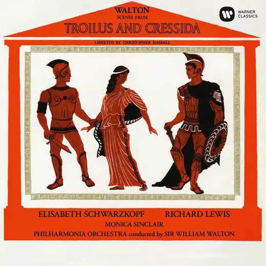 Walton: Scenes from Troilus and Cressida