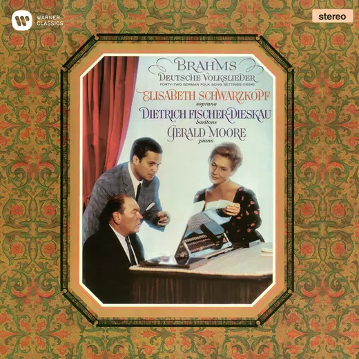 Brahms: Deutsche Volkslieder, WoO 33