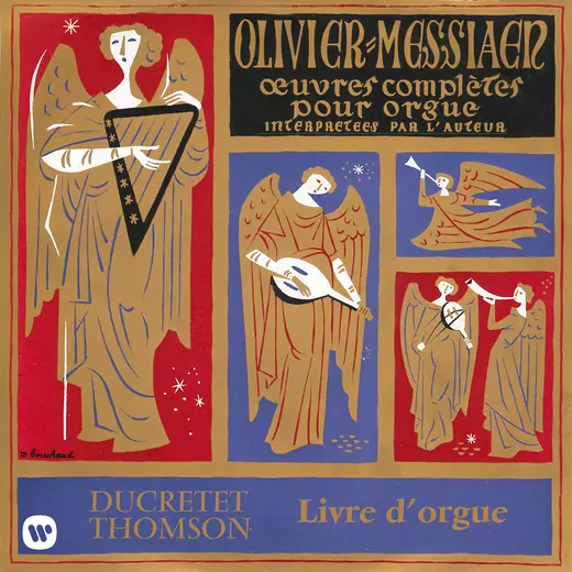 Messiaen: Livre d'orgue (À l'orgue de la Sainte-Trinité de Paris)