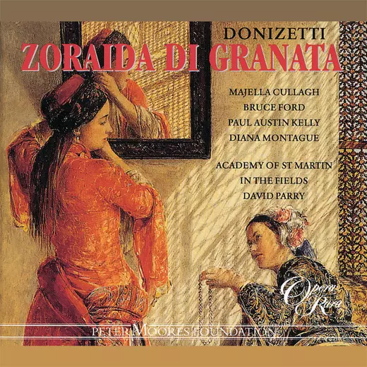 Donizetti: Zoraida Di Granata