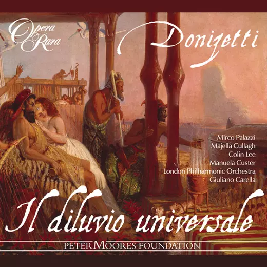 Donizetti: Il Diluvio Universale
