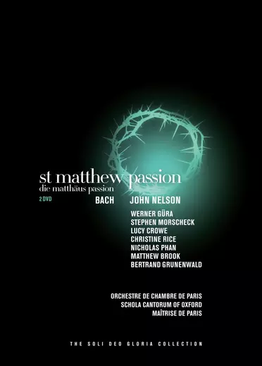 Johann Sebastian Bach: St. Matthew Passion EuroArts