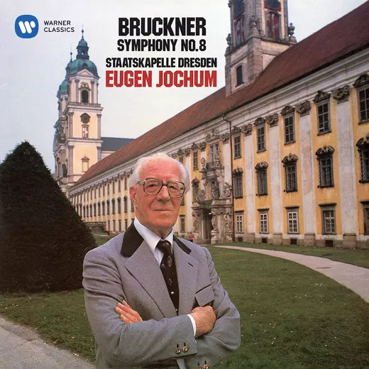 Bruckner: Symphony No. 8 (1890 Version)