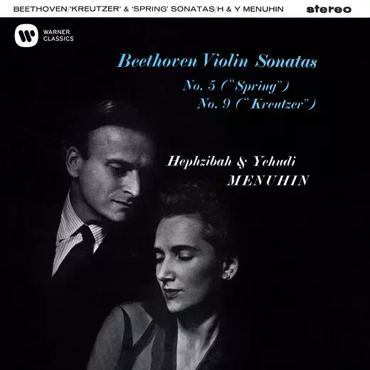 Beethoven: Violin Sonatas Nos. 5 "Spring" & 9 "Kreutzer“