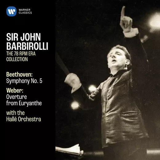 Beethoven: Symphony No. 5 - Weber: Overture from Euryanthe